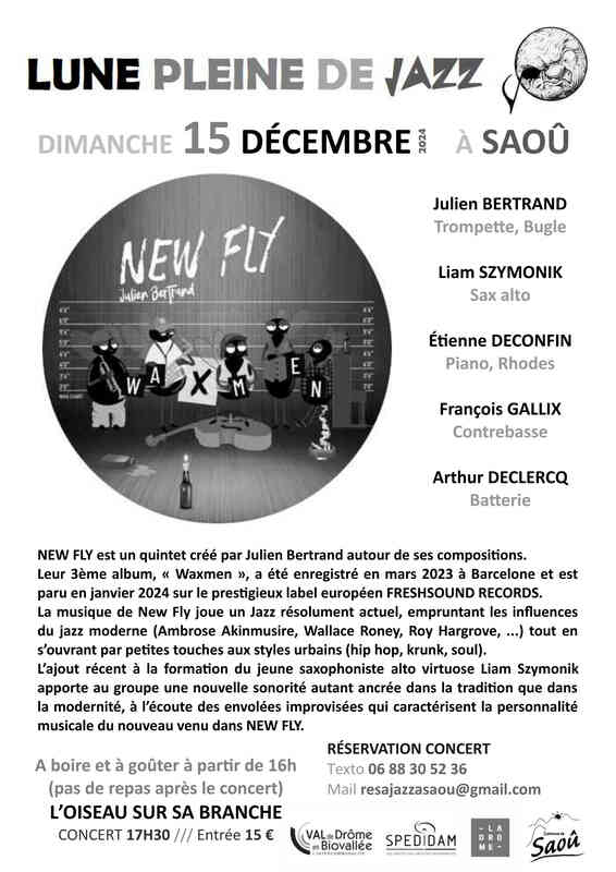 Pleine lune de Jazz à Saoû, restaurant l’oiseau sur sa branche, drôme 